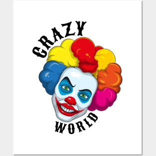 clown. crazy world Posters and Art